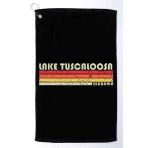 Lake Tuscaloosa Alabama Funny Fishing Camping Summer Gift Platinum Collection Golf Towel