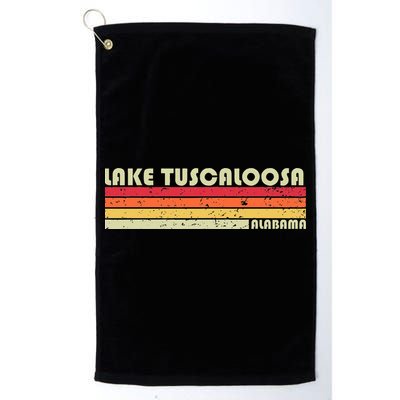 Lake Tuscaloosa Alabama Funny Fishing Camping Summer Gift Golf Towel
