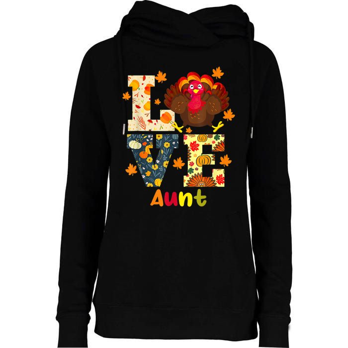 LOVE Turkey Aunt Pumpkin Happy Thanksgiving Autumn Gifts Womens Funnel Neck Pullover Hood