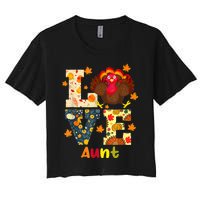 LOVE Turkey Aunt Pumpkin Happy Thanksgiving Autumn Gifts Women's Crop Top Tee