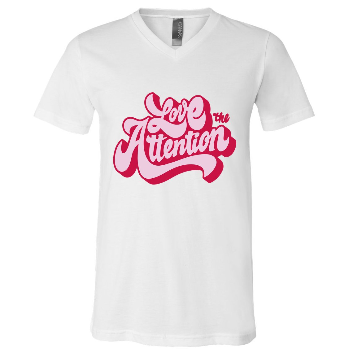 Love The Attention Funny Retro V-Neck T-Shirt