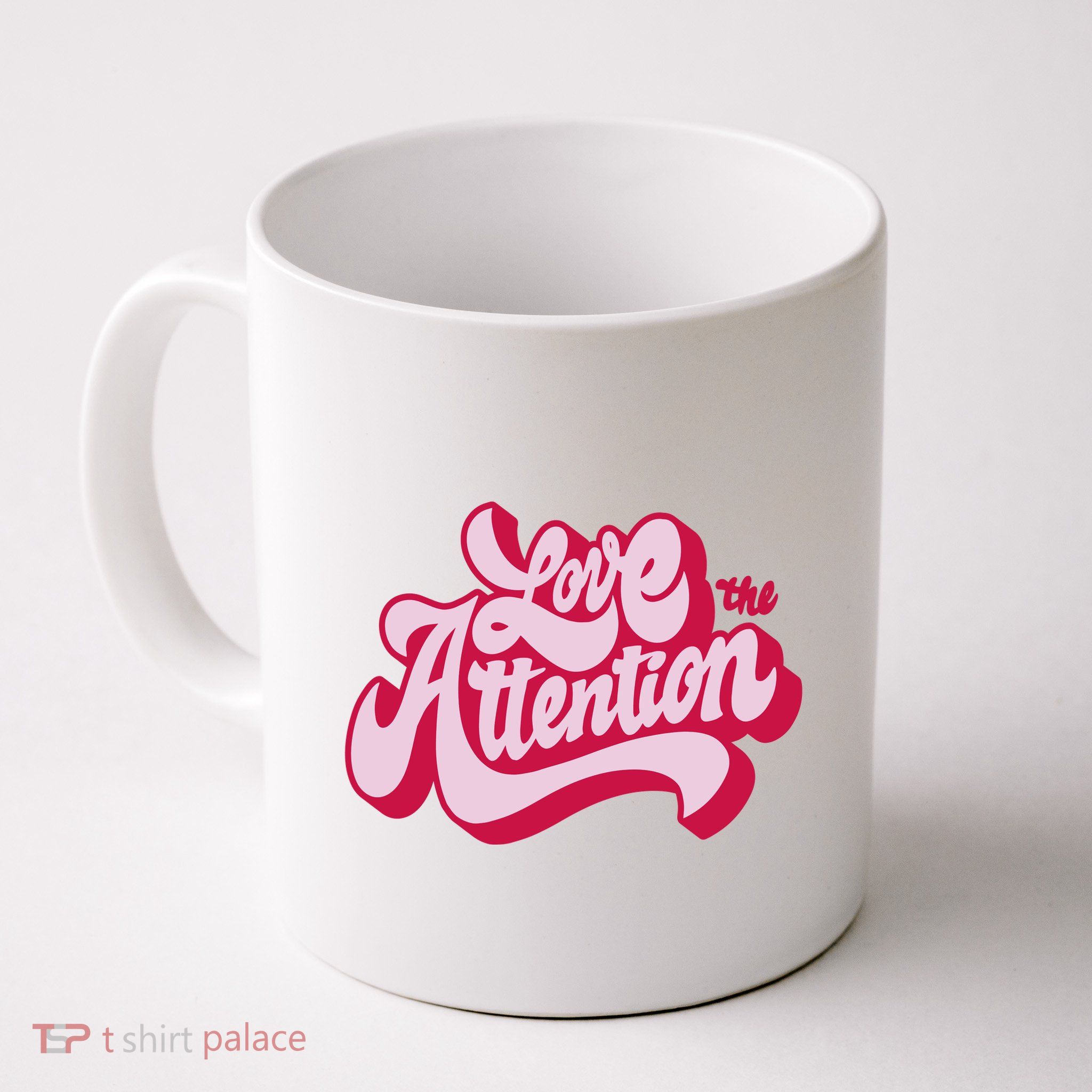Love The Attention Funny Retro Mug