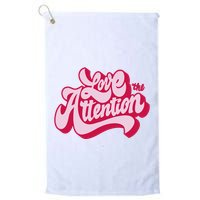 Love The Attention Funny Retro Golf Towel