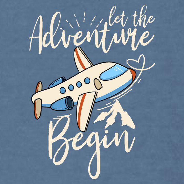 Let The Adventure Begin Airplane Adventure Travel Mode Garment-Dyed Sweatshirt