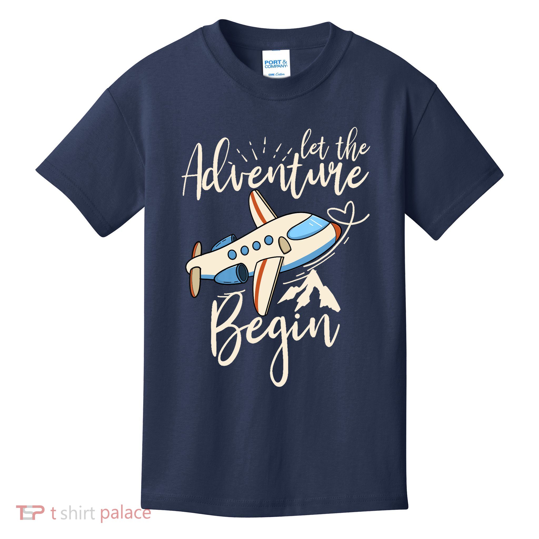 Let The Adventure Begin Airplane Adventure Travel Mode Kids T-Shirt