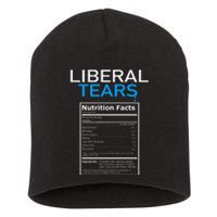 Liberal Tears Anti Liberal Pro Trump Republican Gift Short Acrylic Beanie