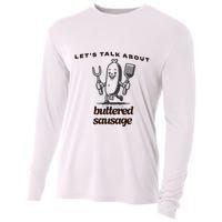 LetS Talk About Buttered Sausage Cooling Performance Long Sleeve Crew