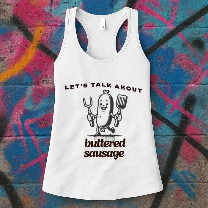 LetS Talk About Buttered Sausage Womens Tank Top