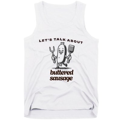 LetS Talk About Buttered Sausage Tank Top