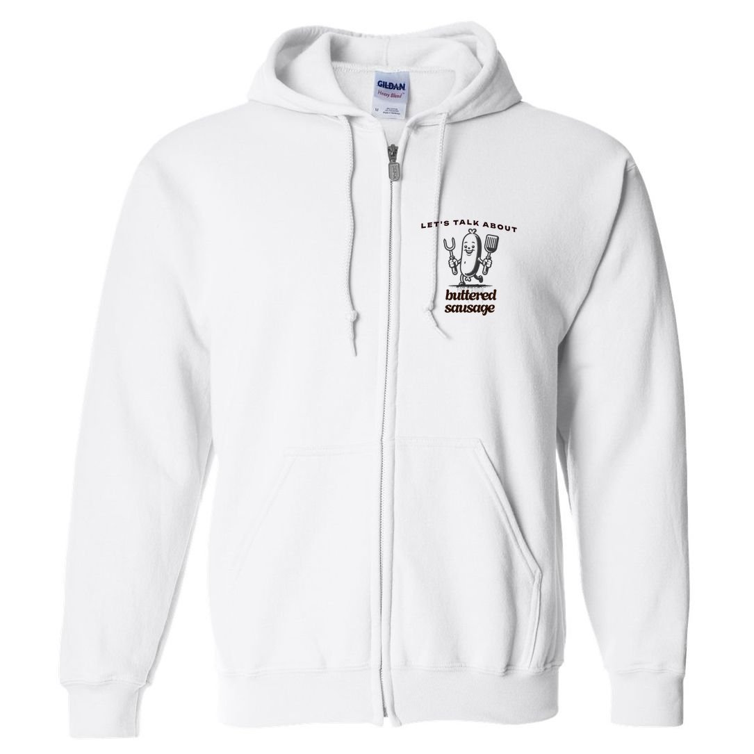 LetS Talk About Buttered Sausage Full Zip Hoodie