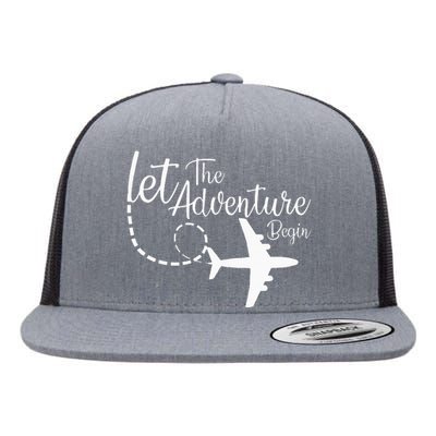 Let The Adventure Begin Inspirational Airplane Travel Mode Flat Bill Trucker Hat