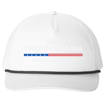 Let Trump A Mania Run Wild Brother Trumpamania Trump 2024 Snapback Five-Panel Rope Hat