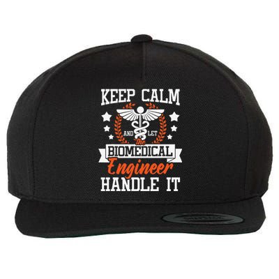 Let The Biomedical Engineer Handle It Bioengineer Biomed Wool Snapback Cap