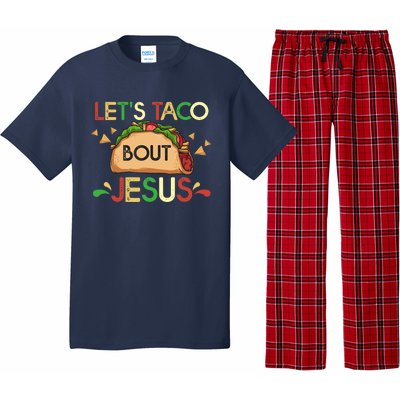 LetS Taco Bout Jesus Cinco De Mayo Pun Gift Mexican Pajama Set