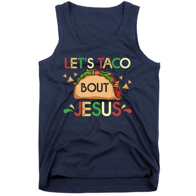 LetS Taco Bout Jesus Cinco De Mayo Pun Gift Mexican Tank Top