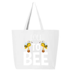 Loli To Bee Pregnancy Reveal For Grandmother Announcet Funny Gift 25L Jumbo Tote