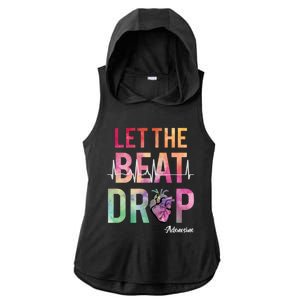 Let The Beat Drop Adenosine Funny Rn Nurses Heartbeat Cute Ladies PosiCharge Tri-Blend Wicking Draft Hoodie Tank