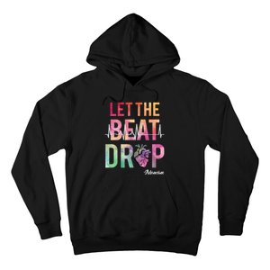 Let The Beat Drop Adenosine Funny Rn Nurses Heartbeat Cute Hoodie