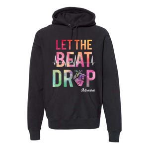 Let The Beat Drop Adenosine Funny Rn Nurses Heartbeat Cute Premium Hoodie