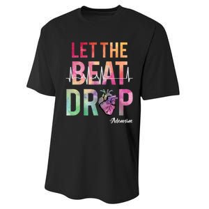 Let The Beat Drop Adenosine Funny Rn Nurses Heartbeat Cute Performance Sprint T-Shirt