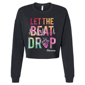 Let The Beat Drop Adenosine Funny Rn Nurses Heartbeat Cute Cropped Pullover Crew