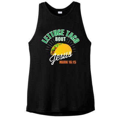 Lettuce Taco Bout Jesus Funny Christian God Ladies PosiCharge Tri-Blend Wicking Tank