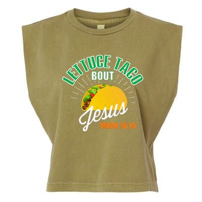 Lettuce Taco Bout Jesus Funny Christian God Garment-Dyed Women's Muscle Tee