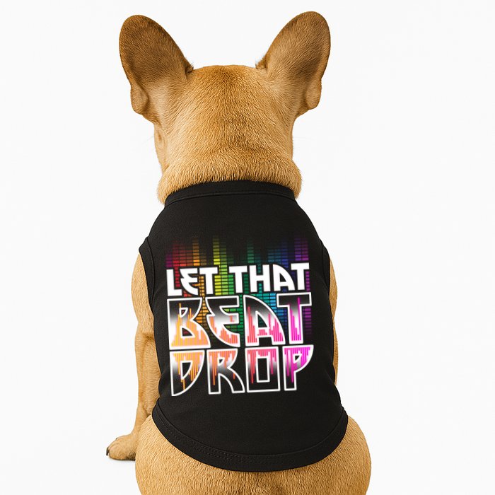 Let That Beat Drop Rainbow Equalizer Dance Music Lover Doggie Tank
