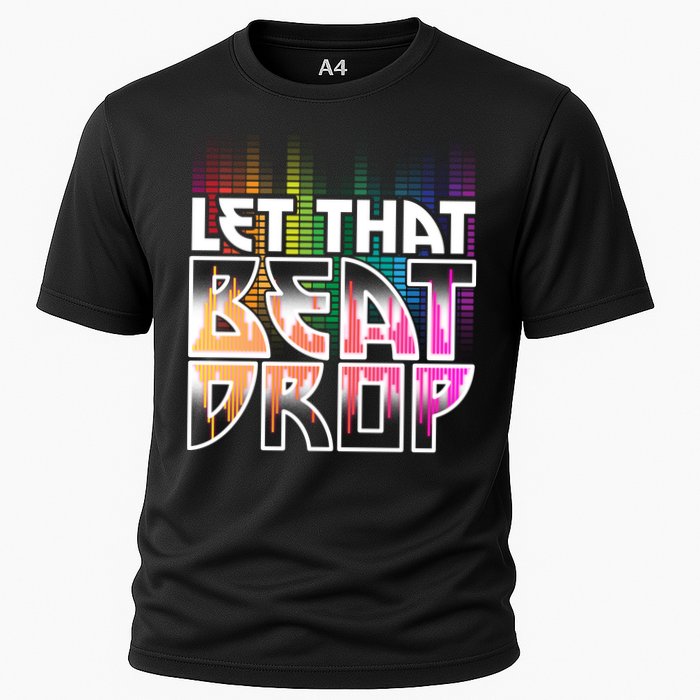 Let That Beat Drop Rainbow Equalizer Dance Music Lover Performance Shirt