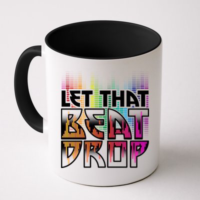 Let That Beat Drop Rainbow Equalizer Dance Music Lover Mug