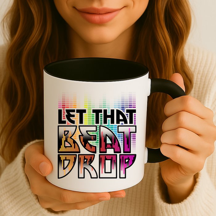 Let That Beat Drop Rainbow Equalizer Dance Music Lover Mug