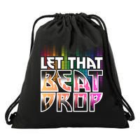 Let That Beat Drop Rainbow Equalizer Dance Music Lover Drawstring Bag
