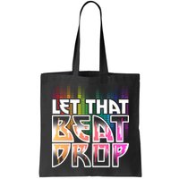 Let That Beat Drop Rainbow Equalizer Dance Music Lover Bag