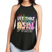 Let That Beat Drop Rainbow Equalizer Dance Music Lover Women's Perfect Tri Rocker Tank