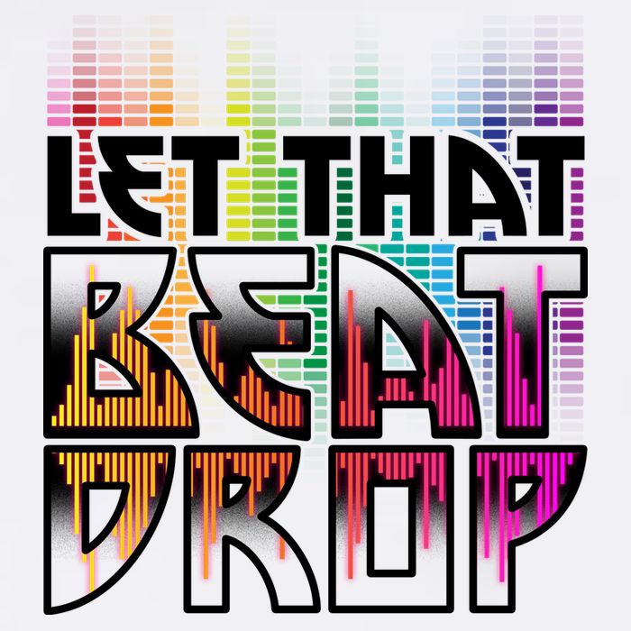 Let That Beat Drop Rainbow Equalizer Dance Music Lover Garment-Dyed Sweatshirt