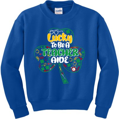 Lucky To Be Teacher Aide St Patricks Day Shamrock Cool Gift Kids Sweatshirt