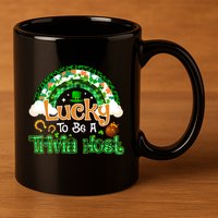 Lucky To Be Trivia Host Shamrock Patrick Day Meaningful Gift 11oz C Handle Ceramic Mug