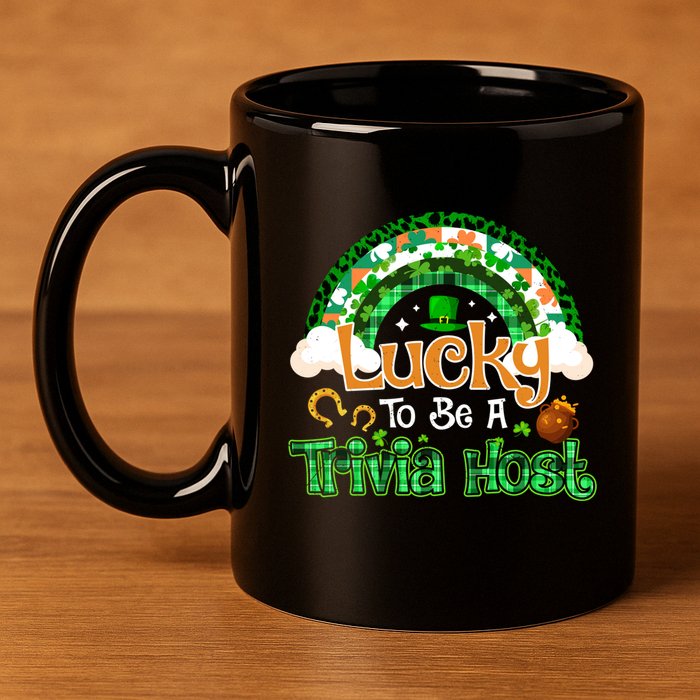 Lucky To Be Trivia Host Shamrock Patrick Day Meaningful Gift 11oz C Handle Ceramic Mug