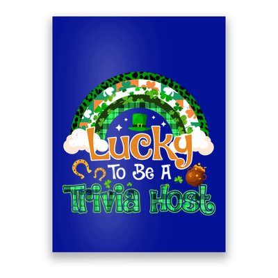 Lucky To Be Trivia Host Shamrock Patrick Day Meaningful Gift Poster