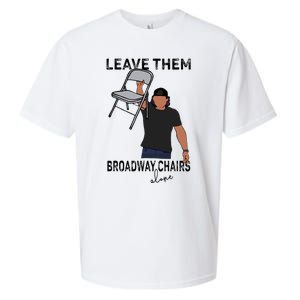 Leave Them Broadway Chairs Alone Sueded Cloud Jersey T-Shirt