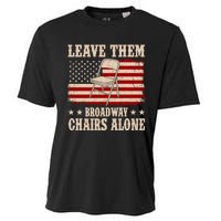 Leave Them Broadway Chairs Alone Vintage Us Flag Cooling Performance Crew T-Shirt