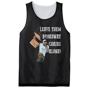 Leave Them Broadway Chairs Alone Funny Mesh Reversible Basketball Jersey Tank