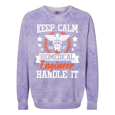 Let The Biomedical Engineer Handle It Gift Bioengineer Biomed Gift Colorblast Crewneck Sweatshirt