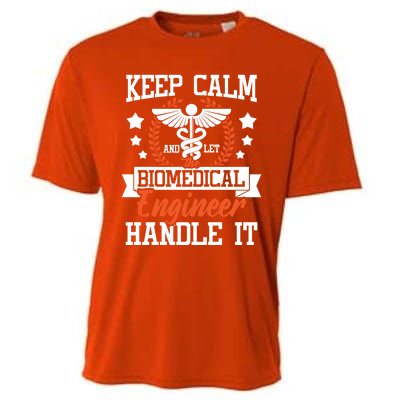 Let The Biomedical Engineer Handle It Gift Bioengineer Biomed Gift Cooling Performance Crew T-Shirt