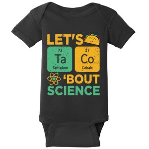 Lets Taco 'bout Science (Ta-Co) Periodic Table Elements Baby Bodysuit