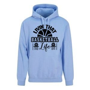 Livin' That Basketball Life Gift For Basketball Fan Team Sport Bball Unisex Surf Hoodie