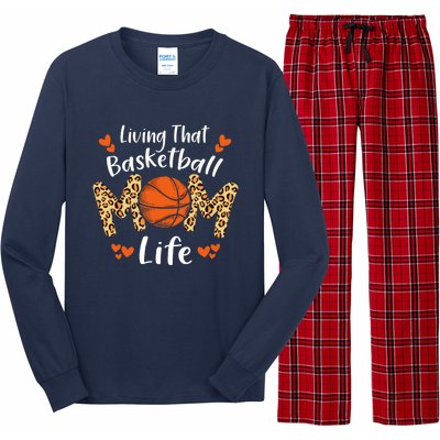 Living That Basketball Mom Life Funny Mothers Day Basketball Long Sleeve Pajama Set