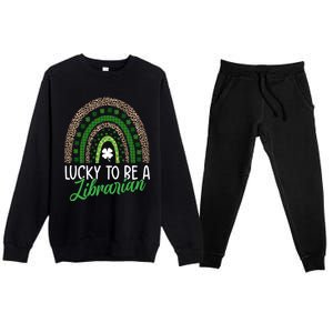 Lucky To Be A Librarian Tee School St Patrick's Day Library Gift Premium Crewneck Sweatsuit Set