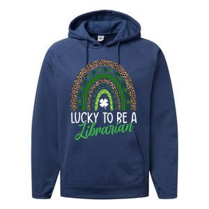 Lucky To Be A Librarian Tee School St Patrick's Day Library Gift Performance Fleece Hoodie