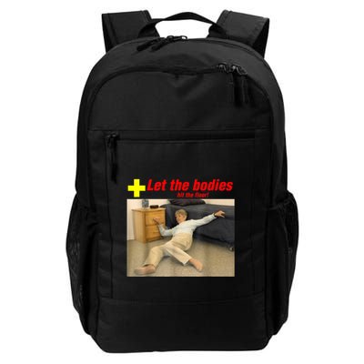 Let The Bodies Hit The Floor Funny Old Lady Sarcastic Meme Backpack